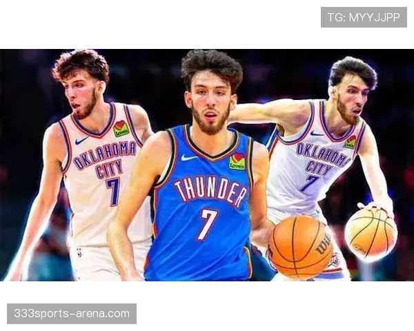 切特·霍姆格伦挡拆表现拉开空间提升投篮效率